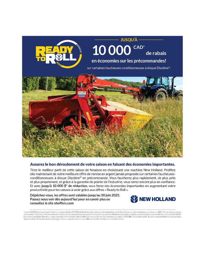 Une faucheuse-conditionneuse New Holland rouge dans un champ herbeux, actionnée par un tracteur. Le texte promotionnel met en avant les promotions Avantis et les rabais allant jusqu'à 10 000 $ CA sur certains équipements, avec les logos et les coordonnées au bas de la page.