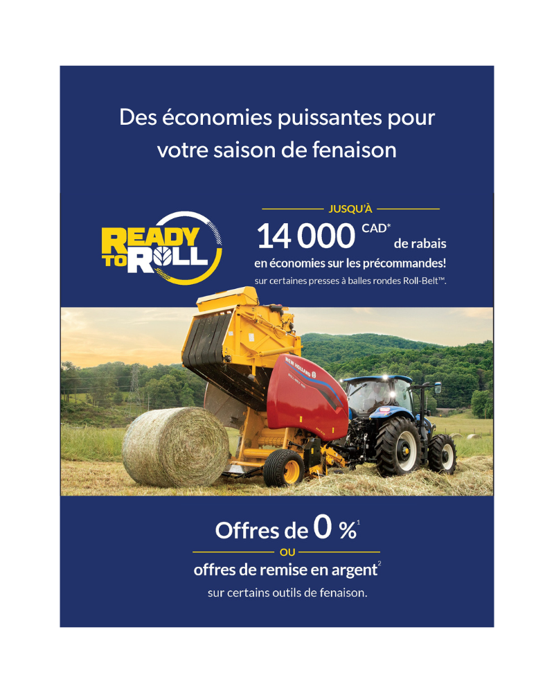 Un tracteur New-Holland équipé d'une grosse presse à balles rondes ramasse du foin sous un ciel bleu. Le texte français met en avant les promotions et rabais Avantis, offrant jusqu'à 14 000 $ CA d'économies et 0 % de remise en argent sur certains outils de fenaison.
